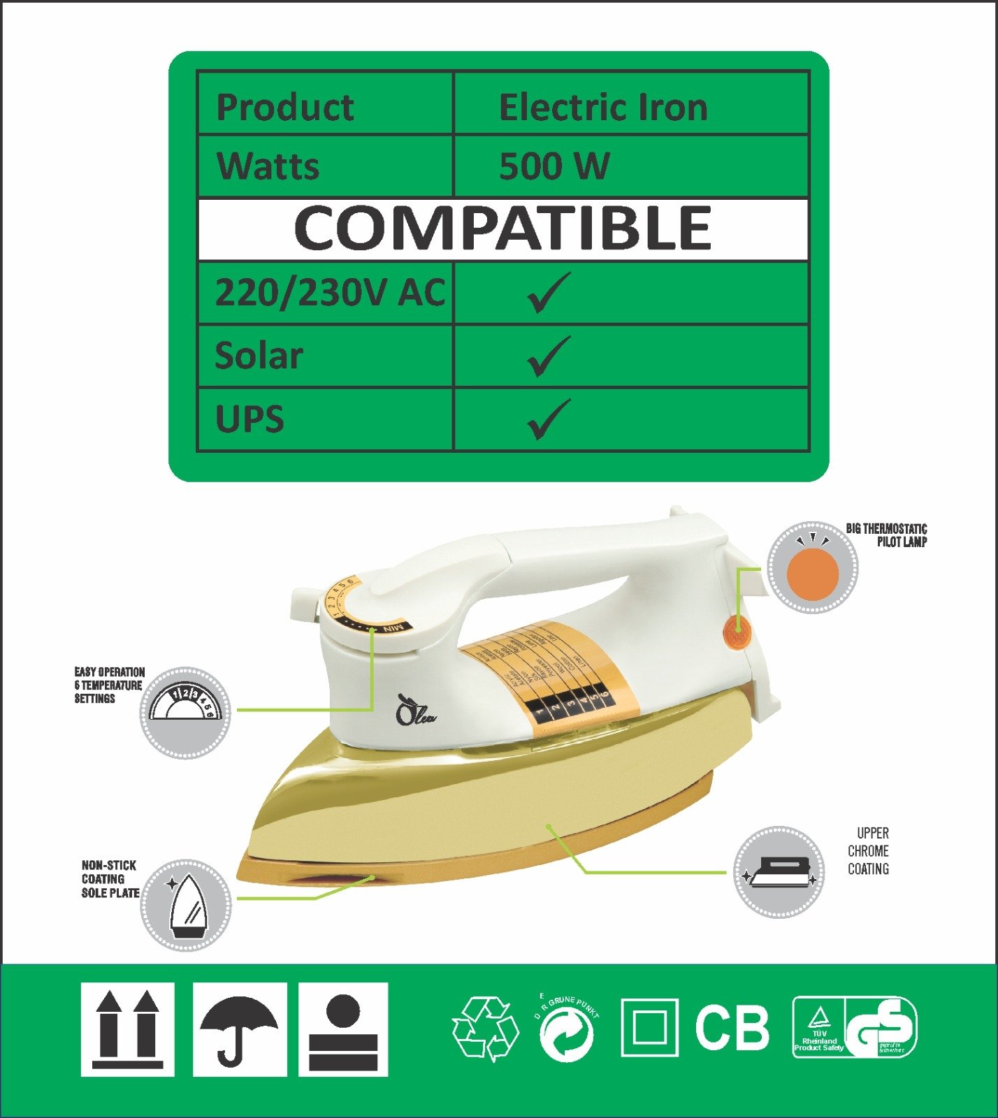 Olea iron features: 6 temperature settings, pilot lamp, non-stick sole plate, chrome cover